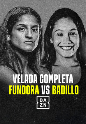 Boxeo: velada Fundora vs Badillo T2025 · Gabriela Fundora vs Marilyn Badillo en la programación de DAZN 1 HD (Deportes)