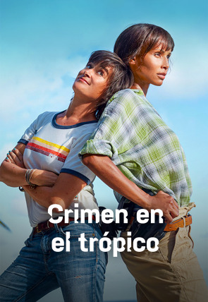 Crimen en el trópico T3 en la programación de Atreseries (Series)