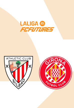 Torneo Nacional Ascale LaLiga FC Futures T2025 · Fase de grupos: Athletic - Girona en la programación de M+ LaLiga TV HD (Deportes)