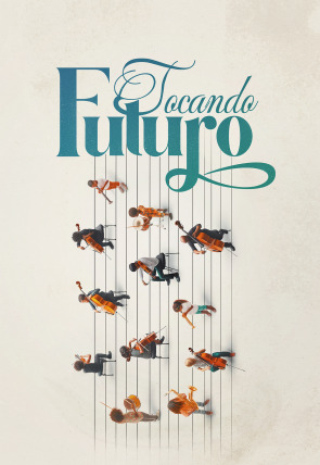 Póster de Tocando Futuro