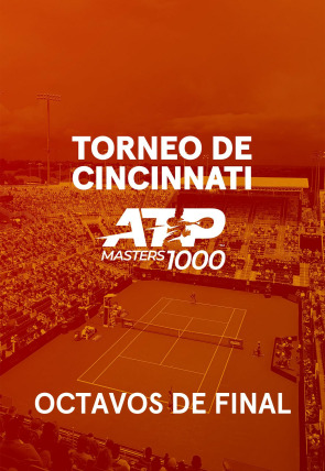 Póster de Torneo de Cincinnati:  Octavos de Final: Sinner - Mannarino
