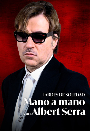 Tardes de Soledad: mano a mano con Albert Serra en la programación de M+ Comedia HD (Cine)
