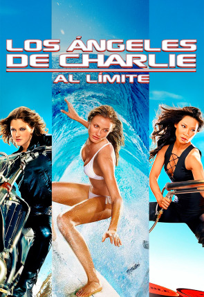 Los ángeles de Charlie: Al límite
