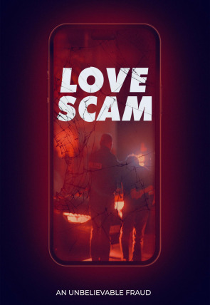 Love Scam: An Unbelievable Fraud en la programación de SkyShowtime (Documentales)