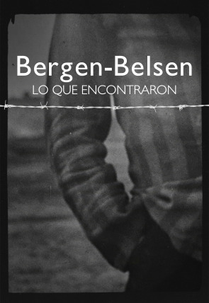 Póster de Bergen-Belsen: Lo que encontraron