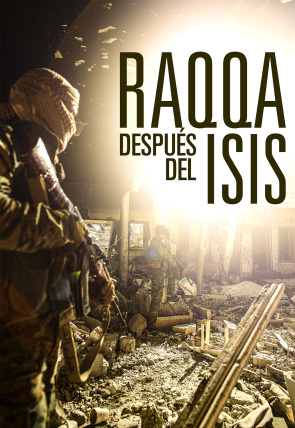 Póster de Raqqa. Después del ISIS