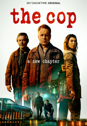 The Cop. A New Chapter T1 E4 · Parte IV en la programación de SkyShowtime (Series)