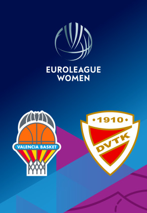 Póster de DIRECTO Jornada 6: Valencia Basket - Huntherm:  Euroliga femenina