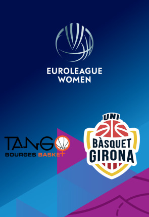 Póster de DIRECTO Jornada 6: Bourges - Girona:  Euroliga femenina