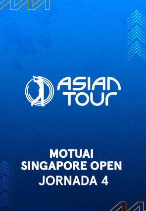 Carátula de DIRECTO Moutai Singapore Open (VO) Jornada 4. Parte 1:  Asian Tour