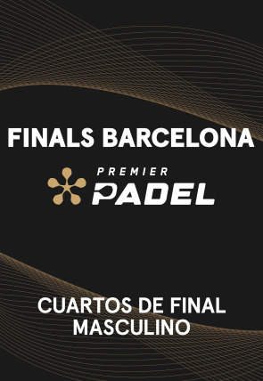 Póster de DIRECTO Cuartos de Final: Stupaczuk/Di Nenno - Lebrón/Augsburger:  Premier Padel Finals. Barcelona
