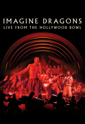 Imagine Dragons: Live from the Hollywood Bowl en la programación de M+ Documentales HD (Música)