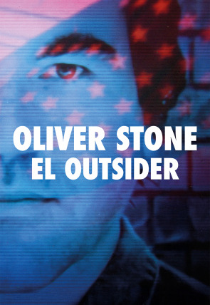 Póster de Oliver Stone: el outsider