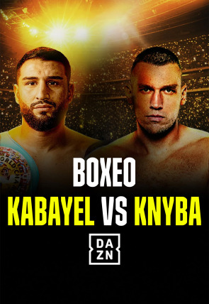 Boxeo: velada Kabayel vs Knyba T2026 · Velada completa en la programación de DAZN 1 HD (Deportes)
