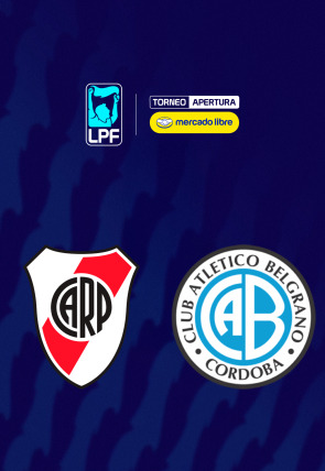 Póster de DIRECTO Jornada 13: River Plate - Belgrano:  Liga Argentina. Torneo Apertura
