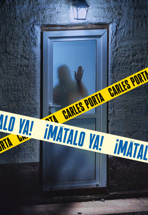 Póster de ¡Mátalo ya!
