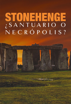 Stonehenge: ¿santuario o necrópolis? en la programación de M+ Documentales HD (Documentales)