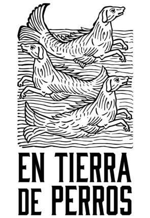 En tierra de perros