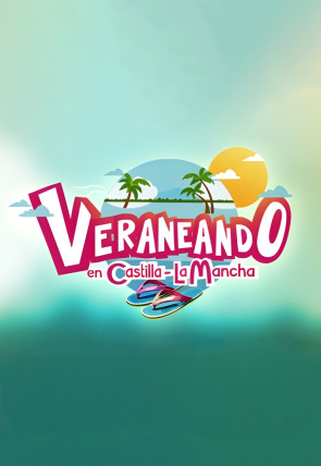 Veraneando en Castilla-La Mancha