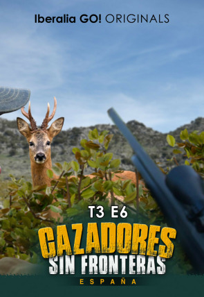Cazadores sin fronteras ep.6 Grazalema y el duende morisco en la programación de Iberalia TV (Ocio y Aficiones)
