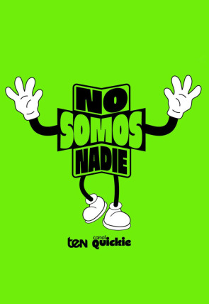 imagen de no somos nadie