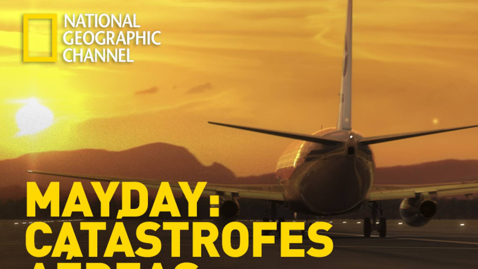 Mayday: catástrofes aéreas 