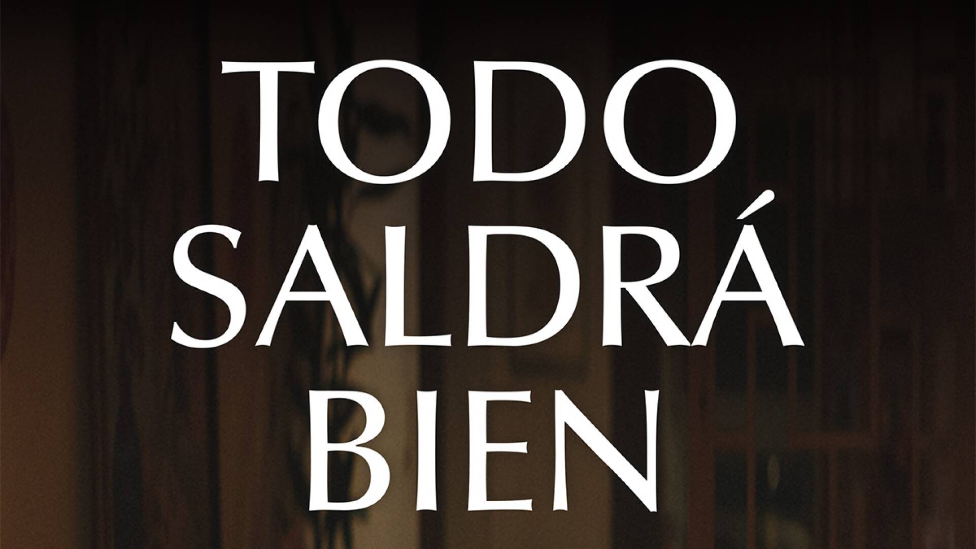 Todo saldrá bien