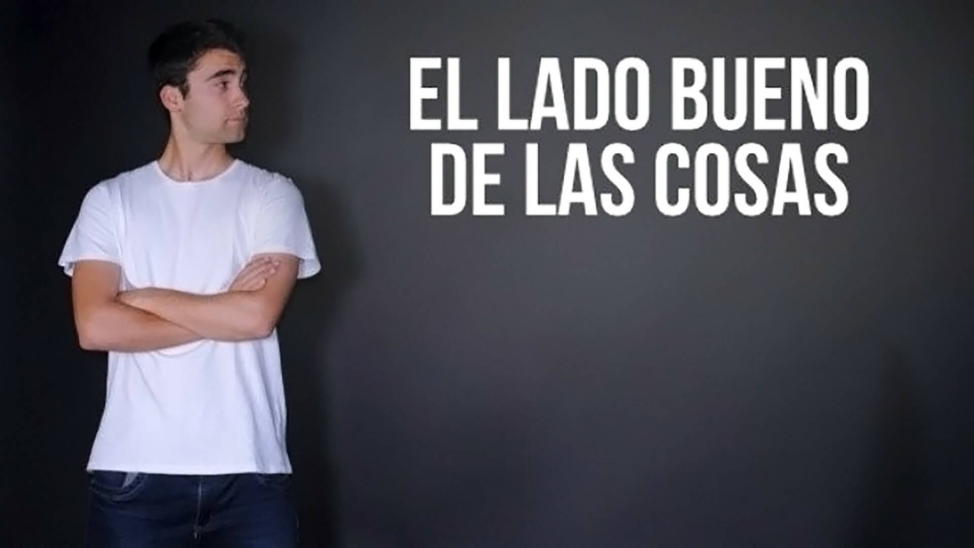 El lado bueno de las cosas