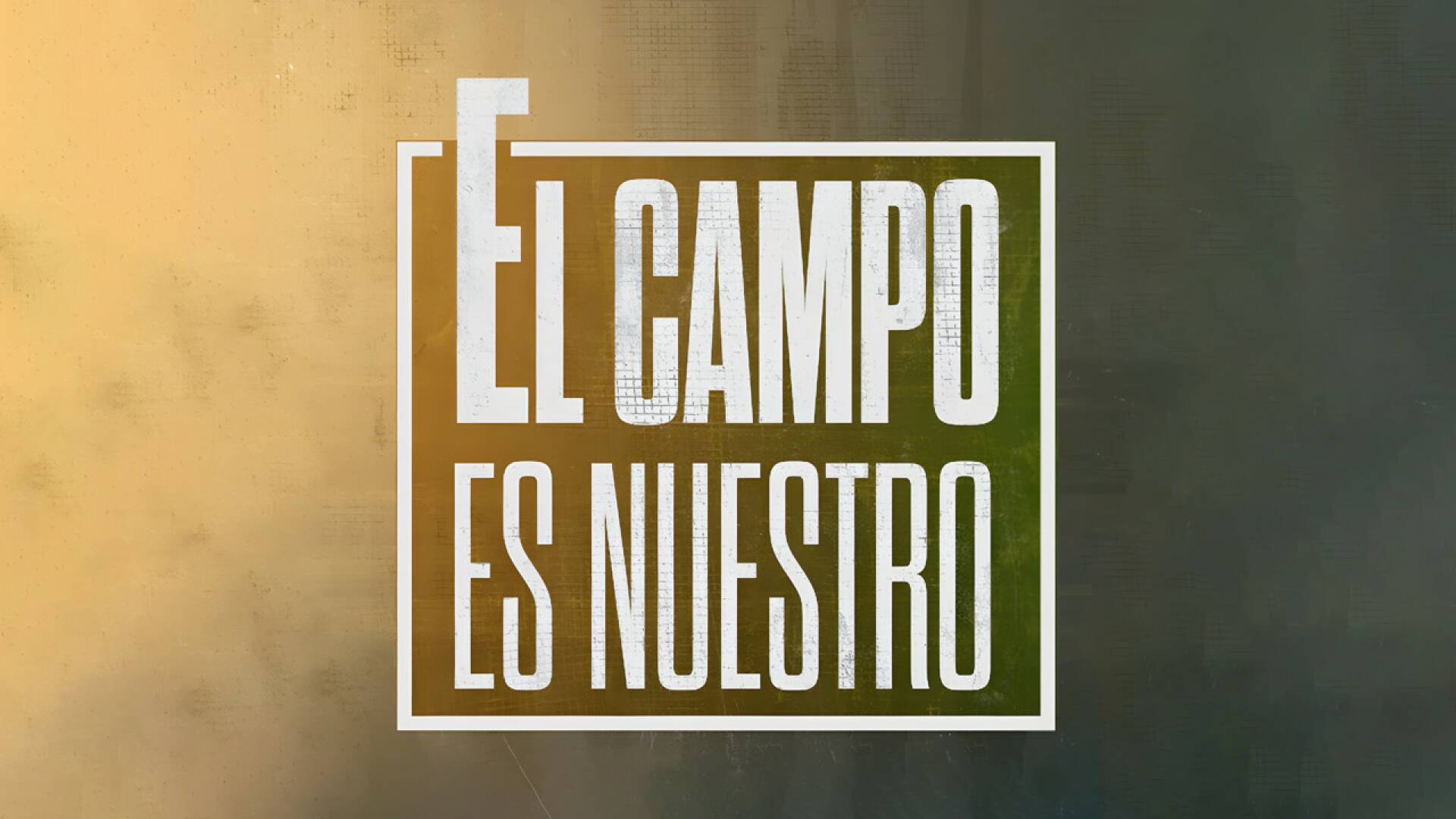 El campo es nuestro (T6): Ep.1187