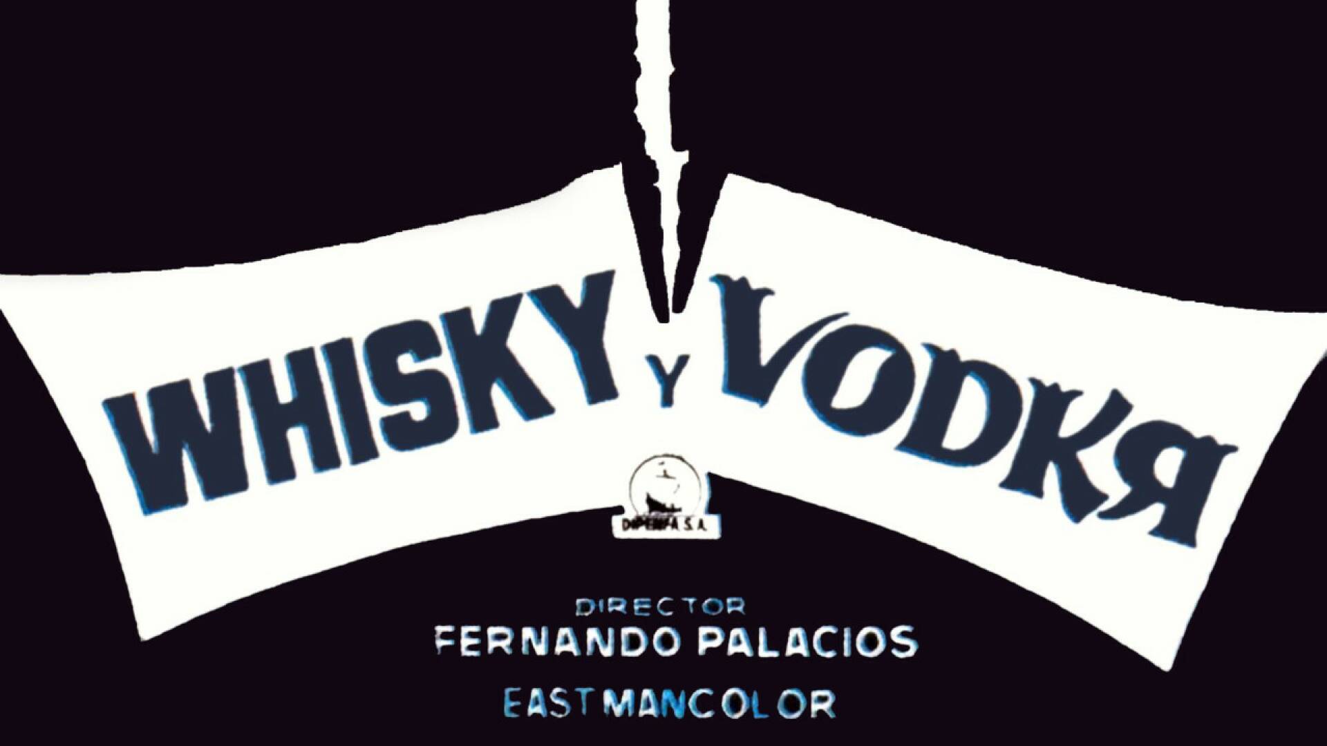 Whisky y vodka