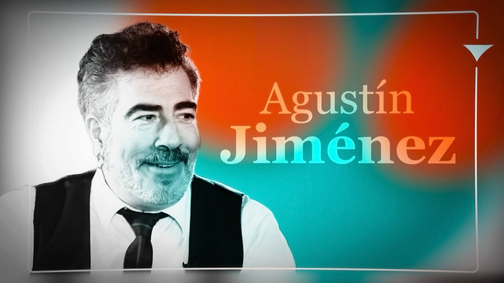 Muy de aquí (T1): Agustín Jiménez