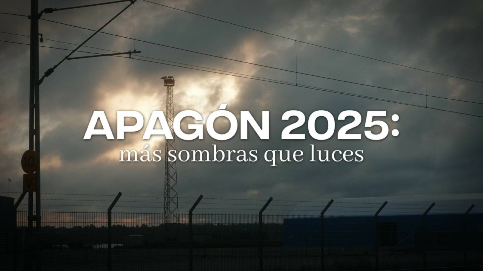 Apagón 2025: Más sombras que luces