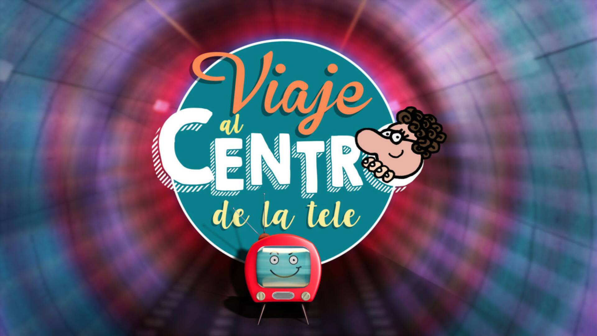 Viaje al centro de la tele (T7)