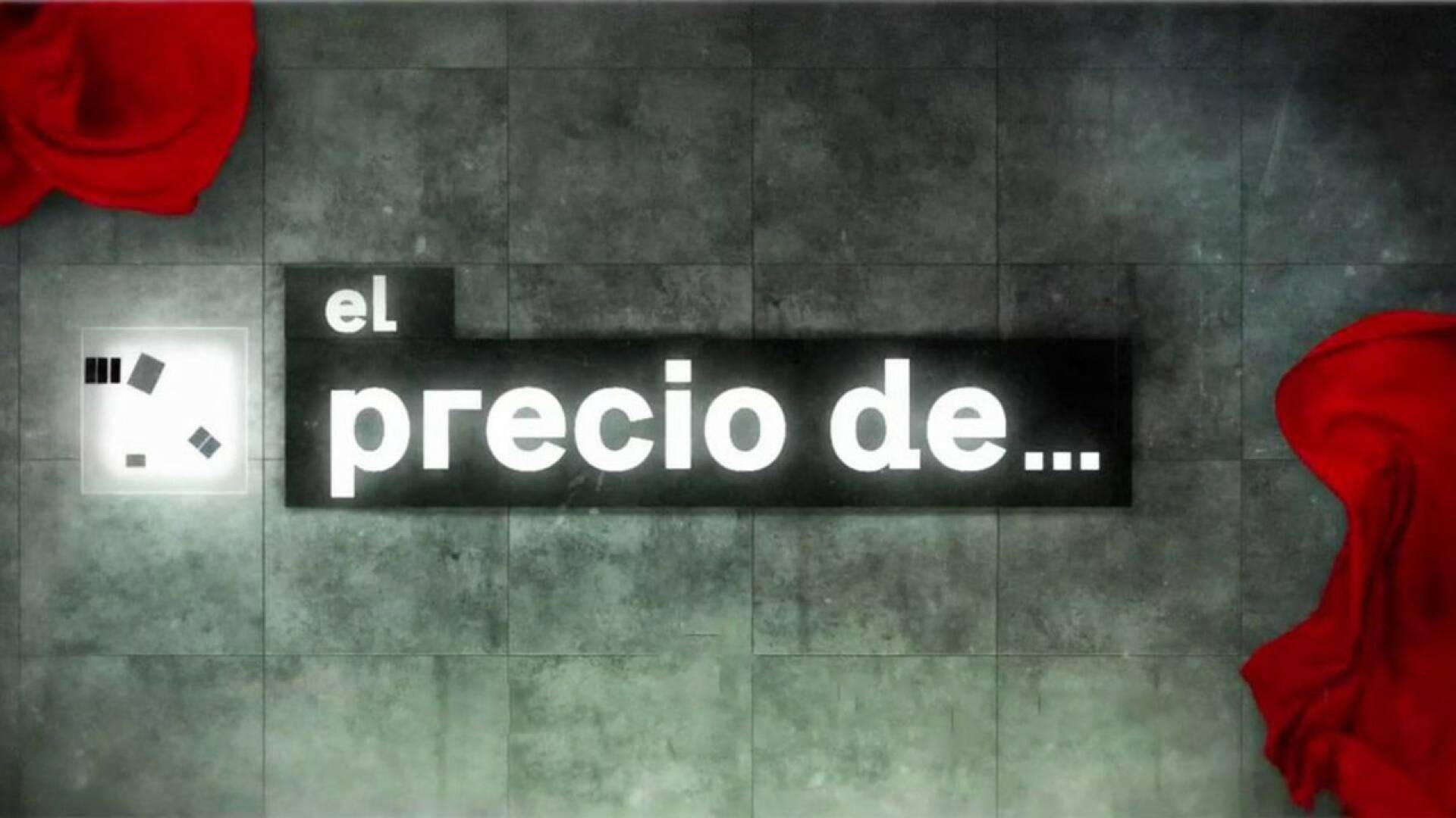 El Precio de... (T1): Ep.2