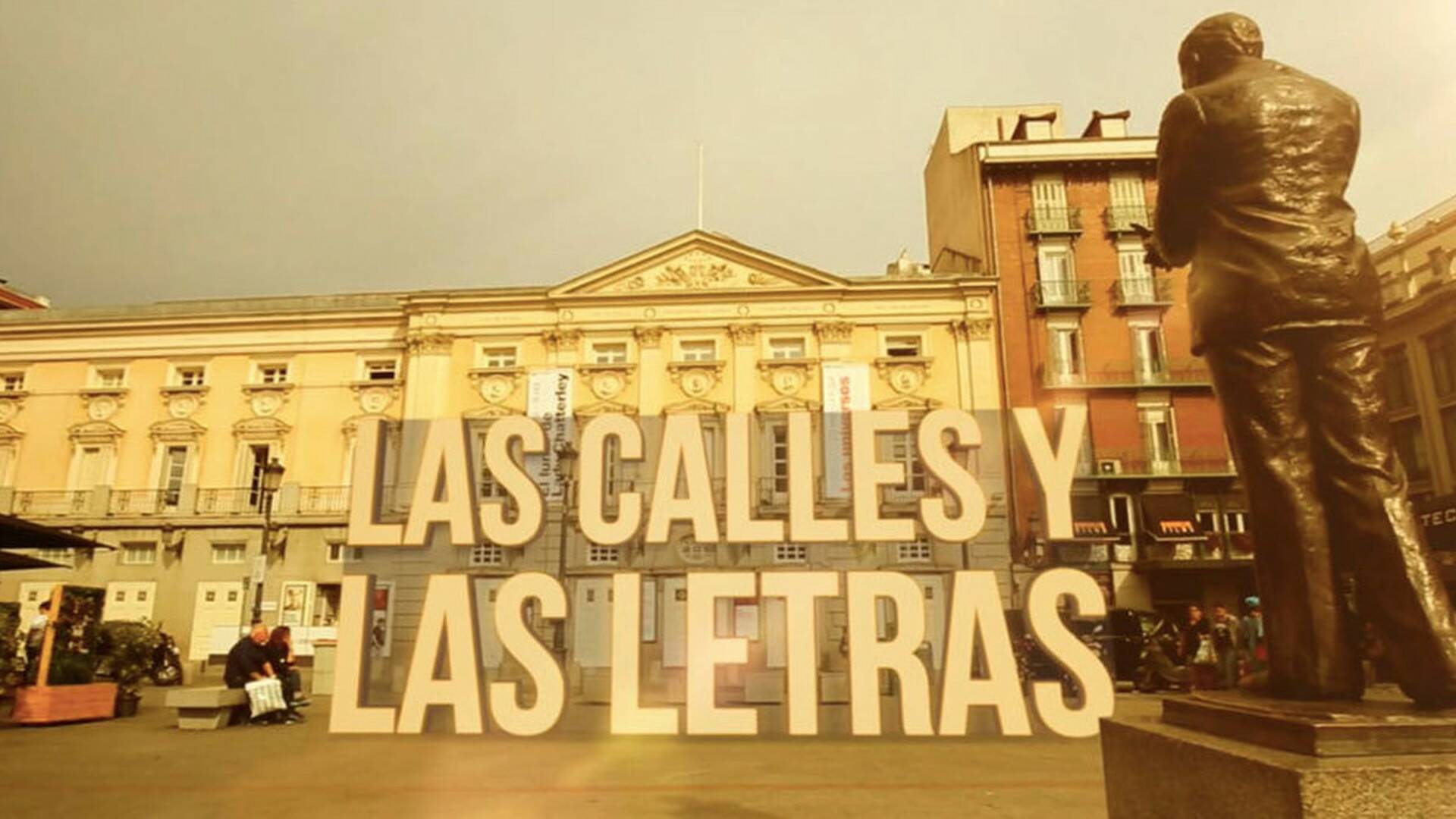 Las calles de mi vida: Las calles y las letras