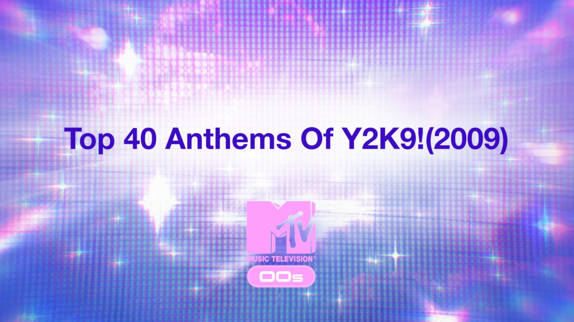 Top 40 Anthems Of 2009!