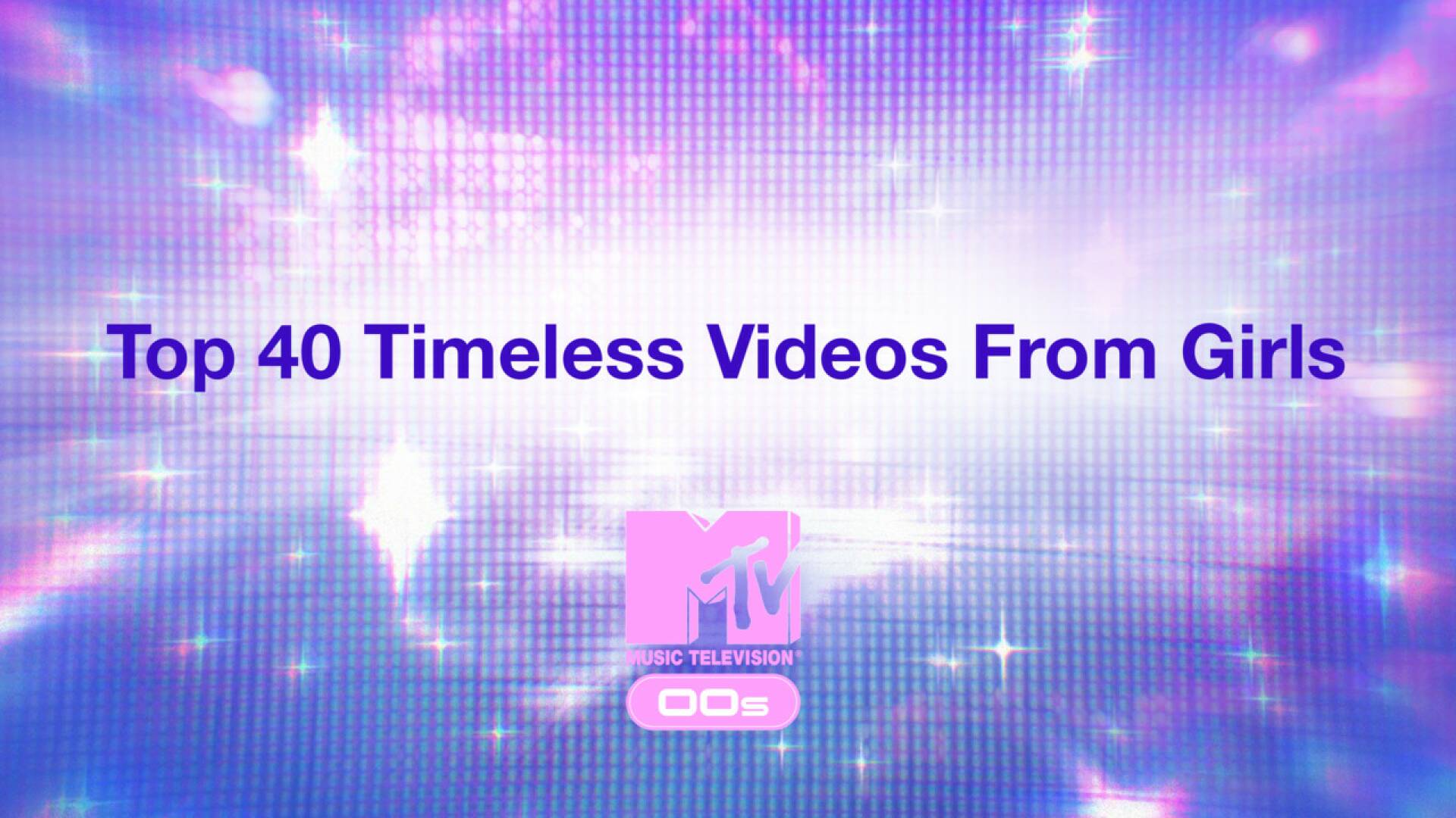 Top 40 Timeless Videos From Girls