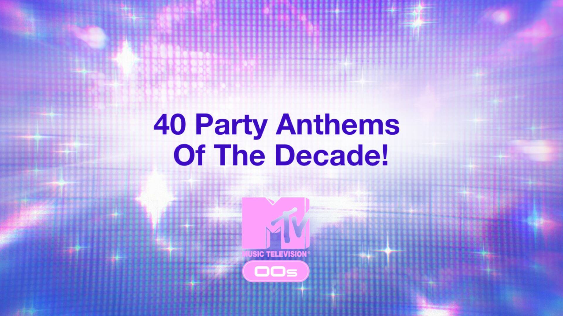 40 Party Anthems Of The Decade!