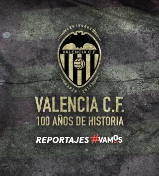 Valencia F.C. 100 años de historia
