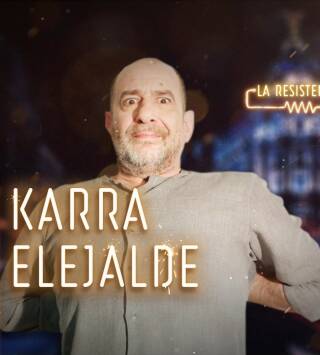  Episodio 15: Karra Elejalde