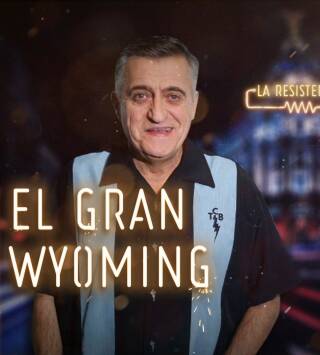  Episodio 58: El Gran Wyoming