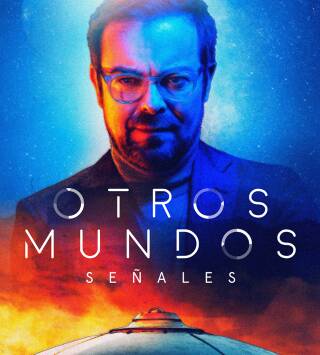 Otros Mundos: Señales