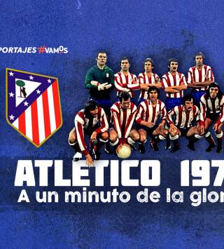 Atlético 1974. A un minuto de la gloria
