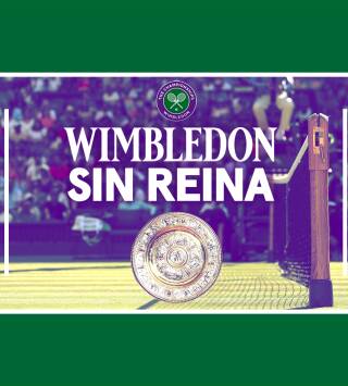 Wimbledon sin Reina