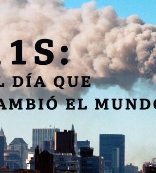 11S: El día que cambió el mundo
