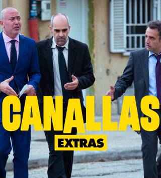 Canallas (extras)