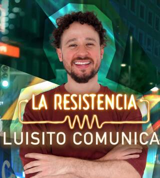  Episodio 20: Luisito Comunica