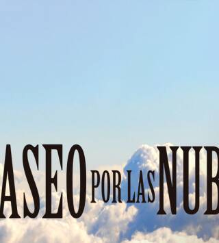 Un paseo por las nubes