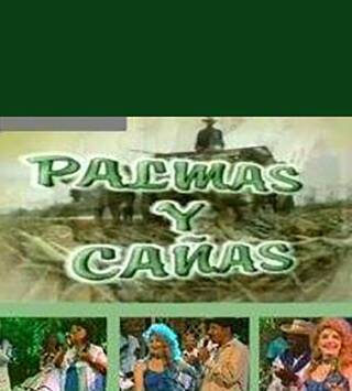 Palmas y cañas