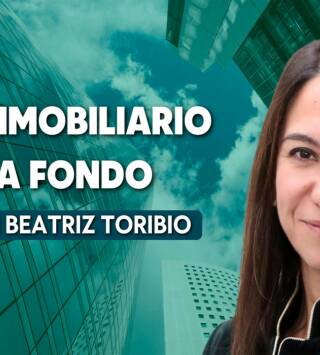 El inmobiliario a fondo